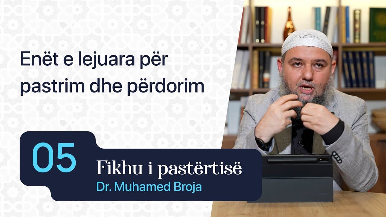 05. Enët e lejuara për pastrim dhe përdorim