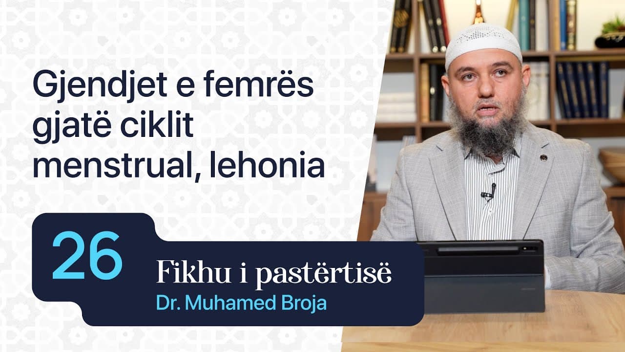27. Gjendjet e femrës gjatë ciklit menstrual, lehonia