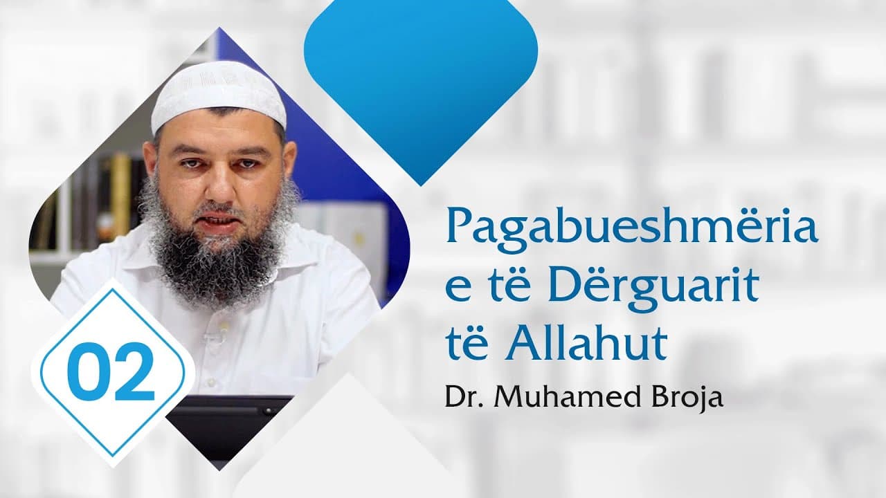 02. Pagabueshmëria e të Dërguarit të Allahut
