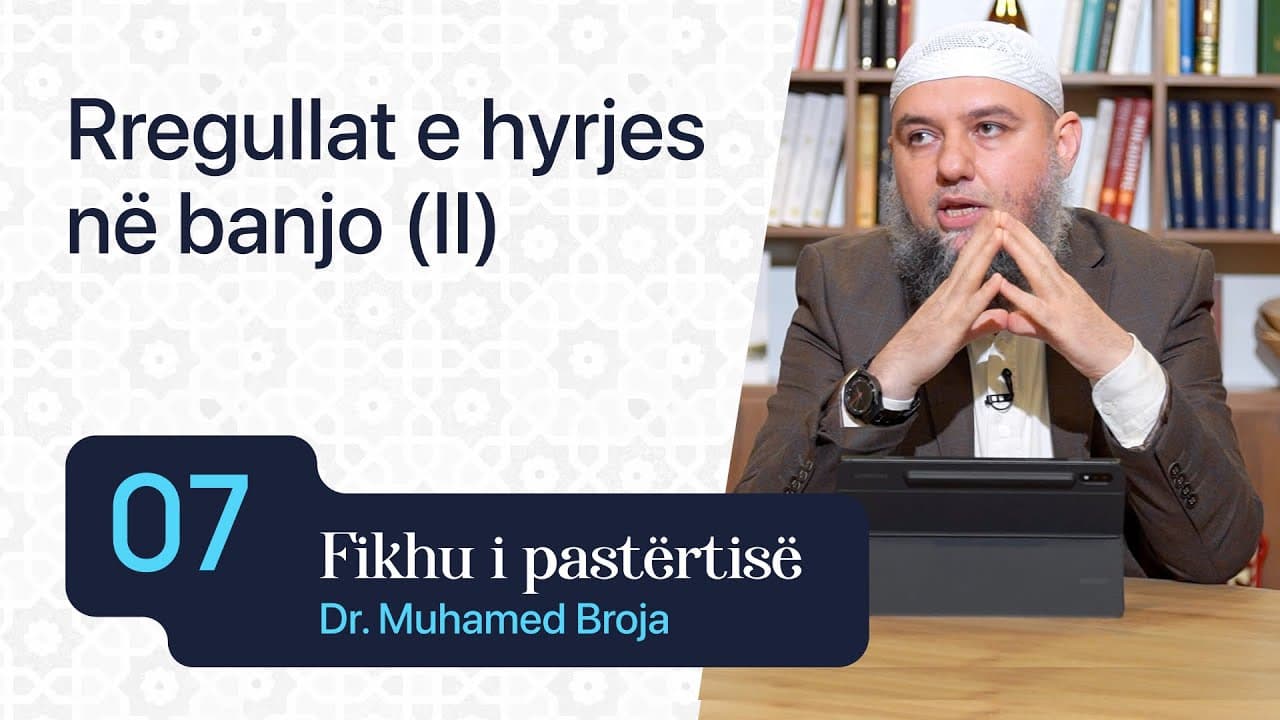 07. Rregullat e hyrjes në banjo (II)